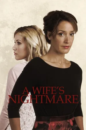 A Wife's Nightmare