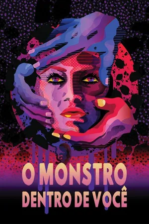 O Monstro dentro de você