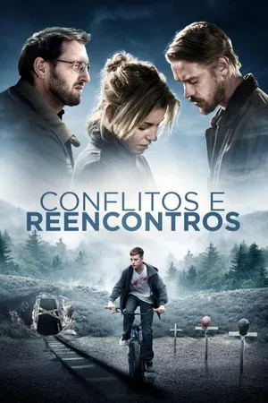 Conflitos e Reencontros