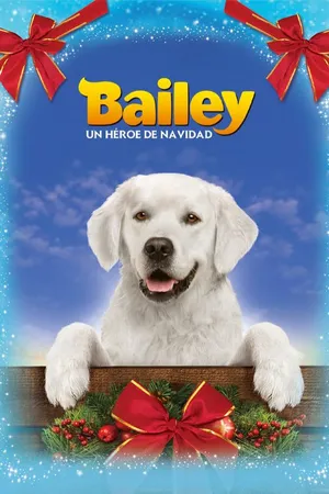 Bailey: Un héroe de Navidad