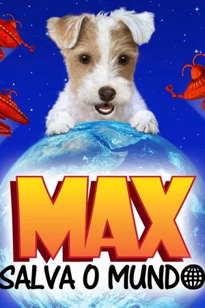 Max salva o Mundo