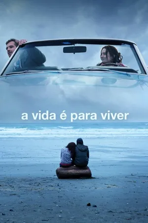 A Vida é para Viver