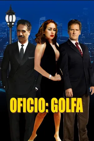Oficio: Golfa