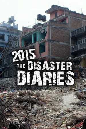 The Disaster Diaries 2015
