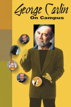 George Carlin: On Campus