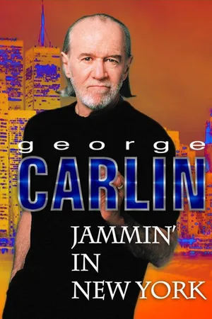 George Carlin: Jammin' in New York
