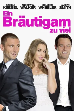 Ein Bräutigam zu viel