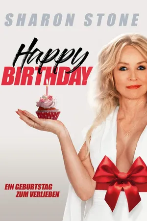Happy Birthday - Ein Geburtstag zum Verlieben