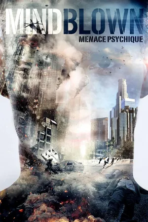 Mind Blown : menace psychique