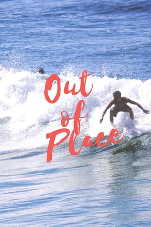 Out of Place