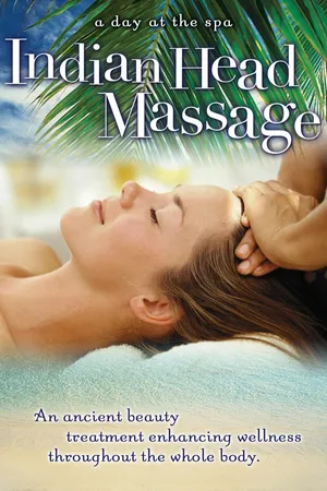 Indian Head Massage: A Day at the Spa Collection