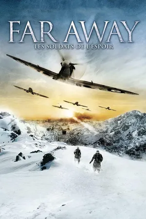 Far away : les soldats de l'espoir