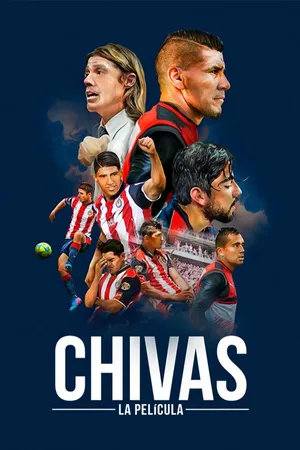 Chivas: La Película