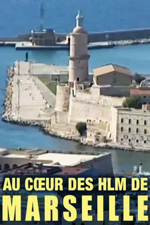 Au cœur des HLM de Marseille