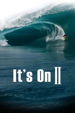 It's On II