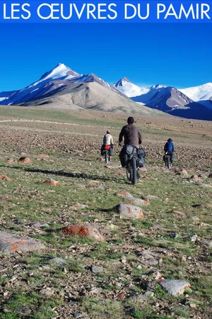 Les Œuvres du Pamir