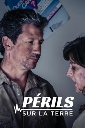 Périls sur la terre