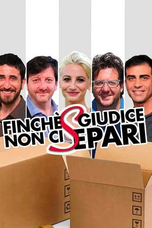 Finché giudice non ci separi