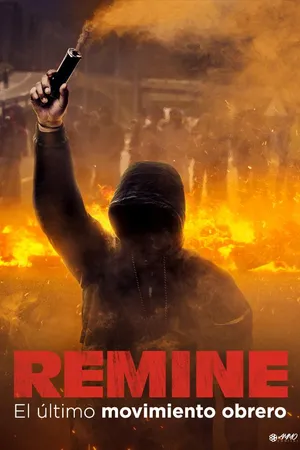 ReMine. El último movimiento obrero