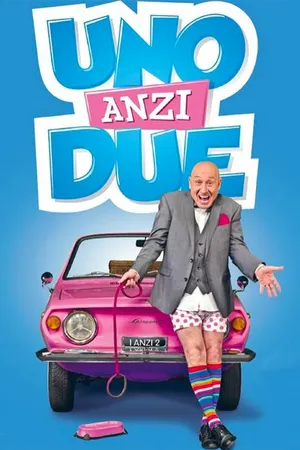 Uno Anzi Due