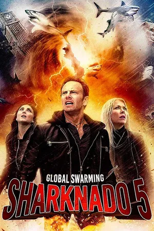 Sharknado 5 - Global Swarming