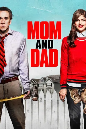 Mom And Dad
