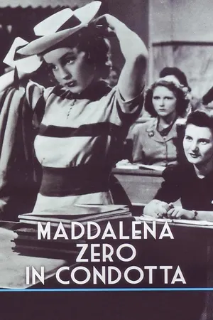 Maddalena Zero In Condotta