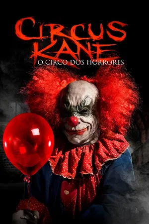 Circus Kane - O Circo dos Horrores
