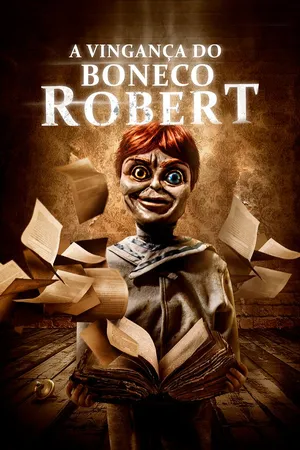 A Vingança do Boneco Robert