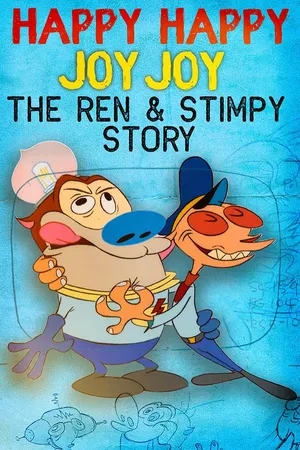 Happy Happy Joy Joy - The Ren & Stimpy Story
