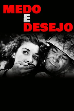 Medo e Desejo