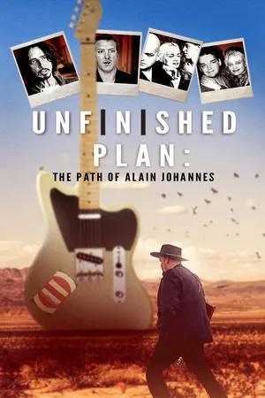 Unfinished Plan: The Path of Alain Johannes