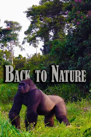 Back to Nature