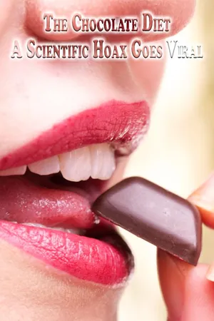 The Chocolate Diet - A Scientific Hoax Goes Viral