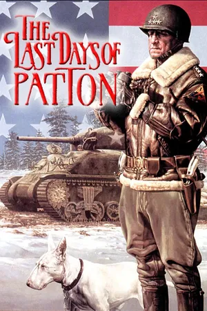 The Last Days of Patton