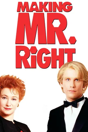 Making Mr. Right