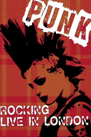 Punk: Rocking Live in London