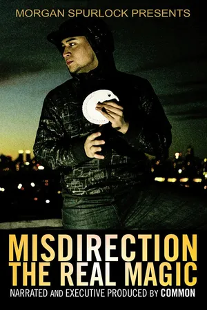Misdirection: The Real Magic