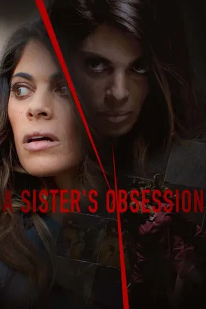 A Sister's Obsession