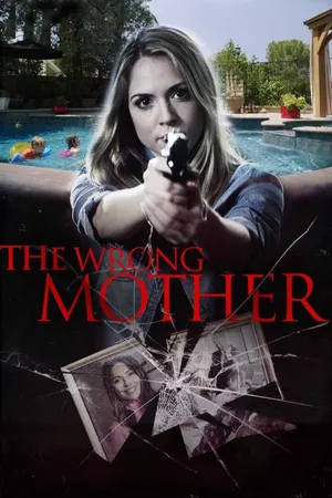 The Wrong Mother