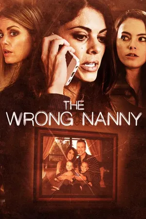 The Wrong Nanny