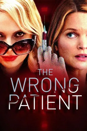 The Wrong Patient