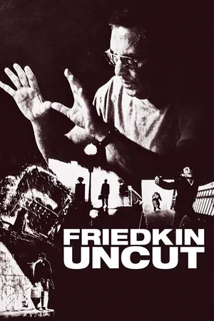 Friedkin Uncut