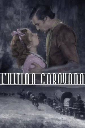 L'ultima carovana