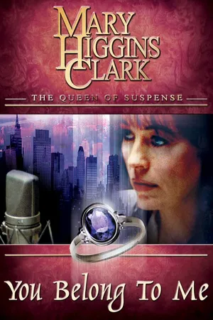 Mary Higgins Clark: You Belong to Me