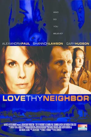 Love Thy Neighbor
