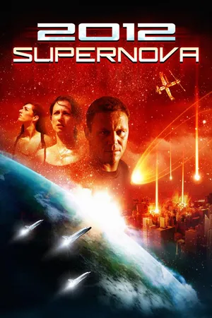 2012: Supernova