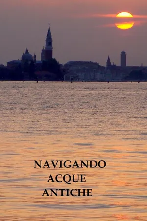 Navigando acque antiche