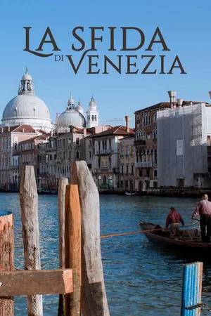 La sfida di Venezia