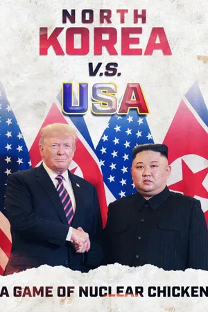 North Korea vs. USA: A Nuclear Chicken Game